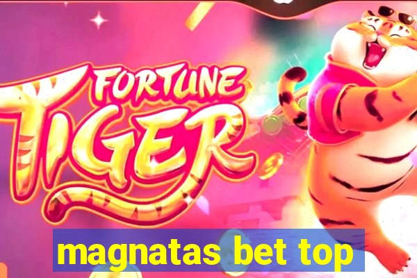 magnatas bet top